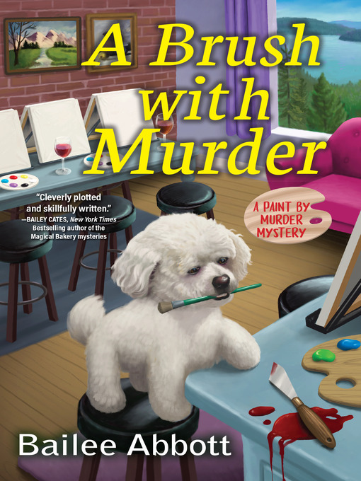 Title details for A Brush with Murder by Bailee Abbott - Wait list